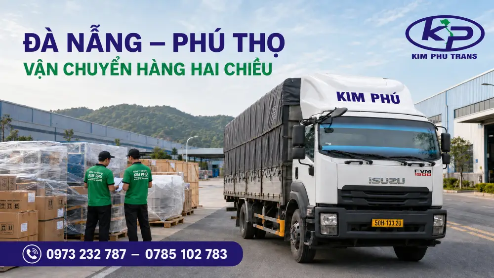 Xe Kim Phú vận chuyển hàng từ Đà Nẵng đi Phú Thọ hai chiều
